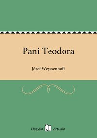 Pani Teodora - Józef Weyssenhoff - ebook