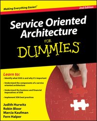 Service Oriented Architecture (SOA) For Dummies [DRM] - Robin Bloor - ebook