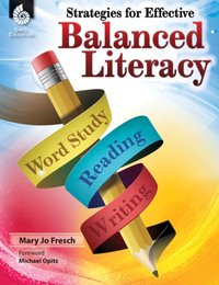 Strategies for Effective Balanced Literacy [DRM] - Mary Jo Fresch - ebook