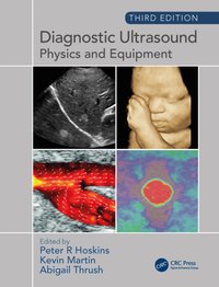 Diagnostic Ultrasound, Third Edition [DRM] - Abigail Thrush - ebook