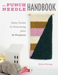 Punch Needle Handbook [DRM] - Rohn Strong - ebook