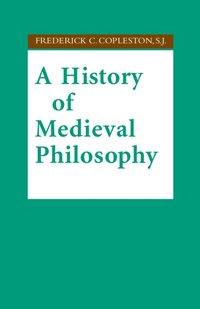 History of Medieval Philosophy [DRM] - Frederick C. Copleston S.J. - ebook