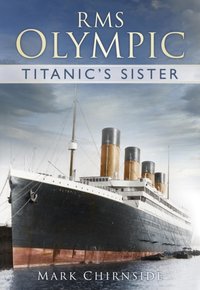 RMS Olympic [DRM] - Mark Chirnside - ebook