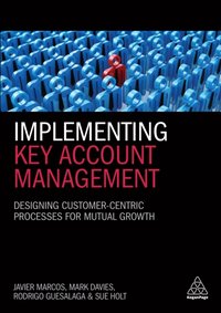 Implementing Key Account Management [DRM] - Rodrigo Guesalaga - ebook