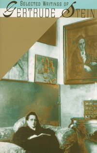 Selected Writings of Gertrude Stein [DRM] - Gertrude Stein - ebook