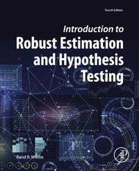 Introduction to Robust Estimation and Hypothesis Testing [DRM] - Rand R. Wilcox - ebook