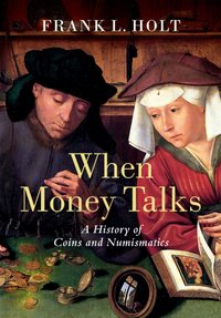When Money Talks [DRM] - Frank L. Holt - ebook