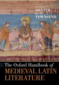 Oxford Handbook of Medieval Latin Literature [DRM] - David Townsend - ebook