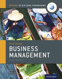 Oxford IB Diploma Programme: Business Management Course Companion [DRM] - Martin Mwenda Muchena - ebook