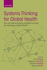 Systems Thinking for Global Health [DRM] - Naonori Kodate - ebook