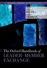Oxford Handbook of Leader-Member Exchange [DRM] - Berrin Erdogan - ebook