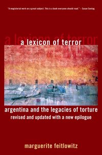 Lexicon of Terror [DRM] - Marguerite Feitlowitz - ebook