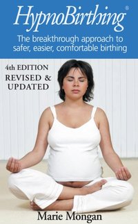 HypnoBirthing [DRM] - Marie Mongan - ebook