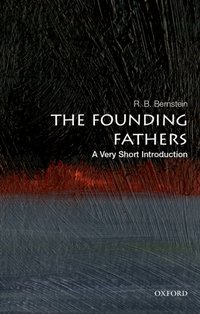 Founding Fathers [DRM] - R. B. Bernstein - ebook