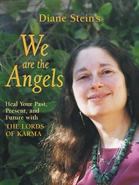 We Are the Angels [DRM] - Diane Stein - ebook