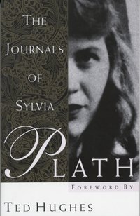 Journals of Sylvia Plath [DRM] - Ted Hughes - ebook