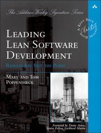 Leading Lean Software Development [DRM] - Tom Poppendieck - ebook