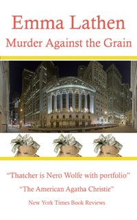 Murder Against the Grain [DRM] - Lathen Emma Lathen - ebook