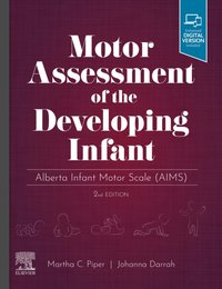 Motor Assessment of the Developing Infant - E-Book [DRM] - Johanna Darrah - ebook
