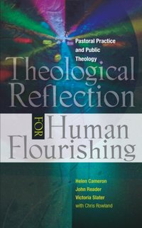Theological Reflection for Human Flourishing [DRM] - Helen Cameron - ebook