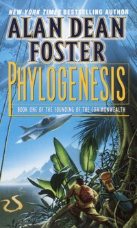 Phylogenesis [DRM] - Alan Dean Foster - ebook
