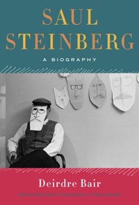 Saul Steinberg [DRM] - Deirdre Bair - ebook