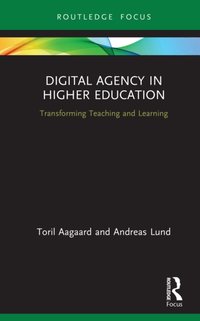 Digital Agency in Higher Education [DRM] - Andreas Lund - ebook