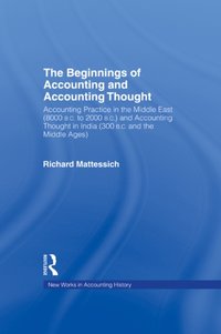 Beginnings of Accounting and Accounting Thought [DRM] - Richard Mattessich - ebook