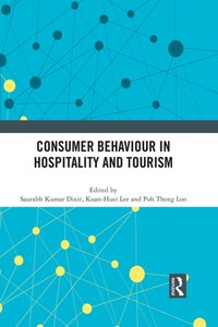 Consumer Behaviour in Hospitality and Tourism [DRM] - Saurabh Kumar Dixit - ebook