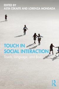 Touch in Social Interaction [DRM] - Lorenza Mondada - ebook