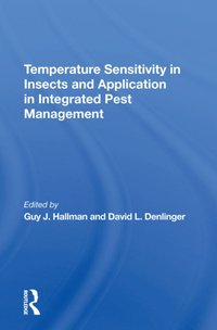 Temperature Sensitivity In Insects And Application In Integrated Pest Management [DRM] - Guy J Hallman - ebook