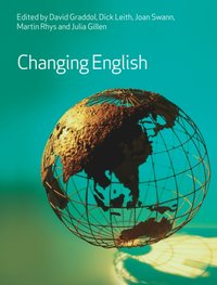 Changing English [DRM] - Julia Gillen - ebook