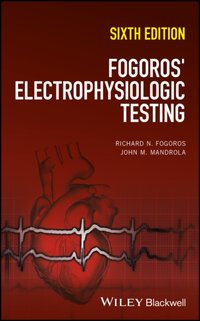 Fogoros' Electrophysiologic Testing [DRM] - John M. Mandrola - ebook