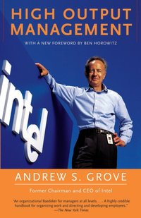 High Output Management [DRM] - Andrew S. Grove - ebook