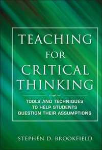 Teaching for Critical Thinking [DRM] - Stephen D. Brookfield - ebook