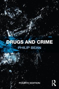 Drugs and Crime [DRM] - Philip Bean - ebook
