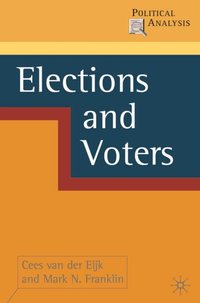 Elections and Voters [DRM] - Mark N. Franklin - ebook