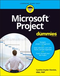 Microsoft Project For Dummies [DRM] - Cynthia Snyder Dionisio - ebook