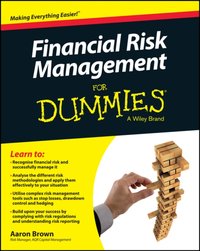 Financial Risk Management For Dummies [DRM] - Aaron Brown - ebook