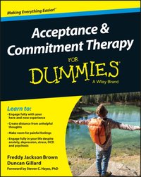 Acceptance and Commitment Therapy For Dummies [DRM] - Steven C. Hayes - ebook