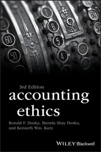 Accounting Ethics [DRM] - Kenneth Wm. Kury - ebook