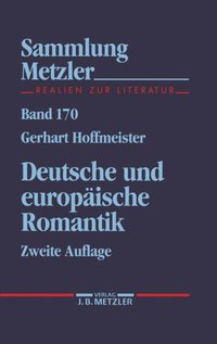 Deutsche und europäische Romantik [DRM] - Gerhart Hoffmeister - ebook