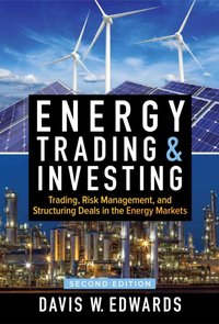 Energy Trading & Investing 2E (PB) [DRM] - Davis W. Edwards - ebook