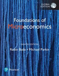 Foundations of Microeconomics, Global Edition [DRM] - Michael Parkin - ebook