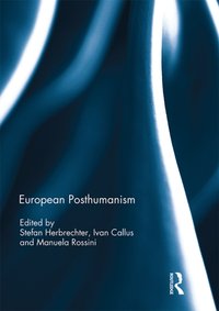 European Posthumanism [DRM] - Manuela Rossini - ebook