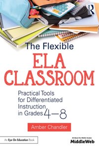 Flexible ELA Classroom [DRM] - Amber Chandler - ebook