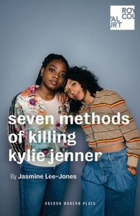 seven methods of killing kylie jenner [DRM] - Jasmine Lee-Jones - ebook