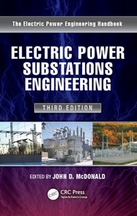 Electric Power Substations Engineering [DRM] - John D. McDonald - ebook