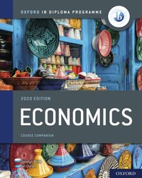 Oxford IB Diploma Programme: Economics Course Book [DRM] - Ian Dorton - ebook