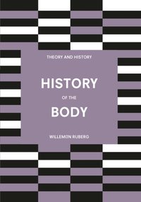 History of the Body [DRM] - Willemijn Ruberg - ebook